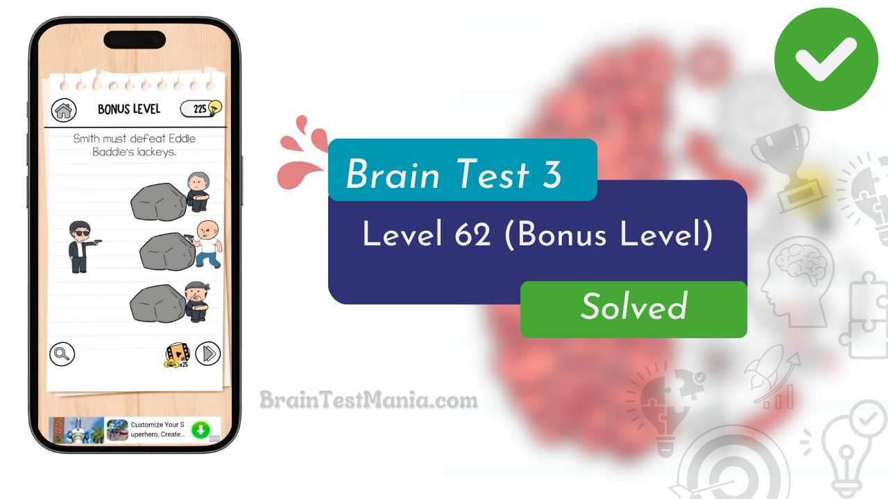 Brain Test 3 Level 62 Solved