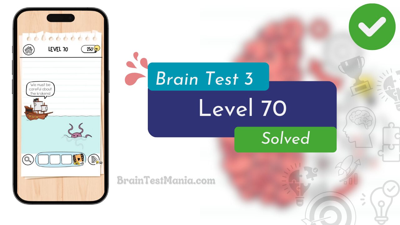 Brain Test 3 Level 70 Solved